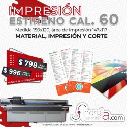 Impresión en Estireno C-60 en Cama Plana UV 120X150 cms Letreros Anuncios