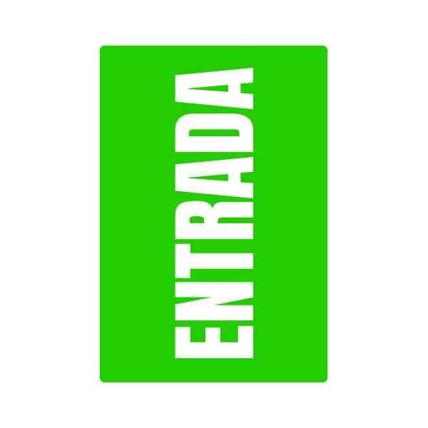 Señalética Entrada Señalética Entrada