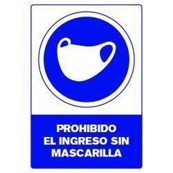 Señalética Prohibido el Ingreso sin Mascarilla Estireno Cal. 30 